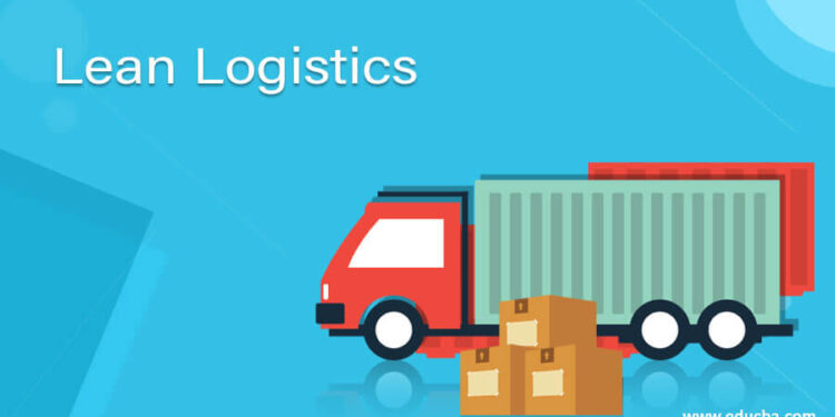 Benefits of Lean Logistics Practices for Businesses